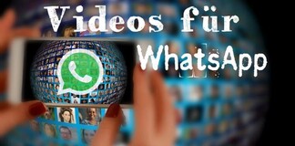 Woher bekommt man lustige Videos für Whatsapp